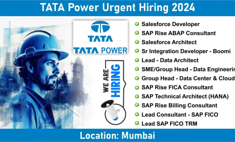 चूक न जाए मौका टाटा पावर में निकली 17 पदों पर बम्फर भर्ती | TATA Power Limited Latest New Opening 2024 | Latest Jobs In Mumbai